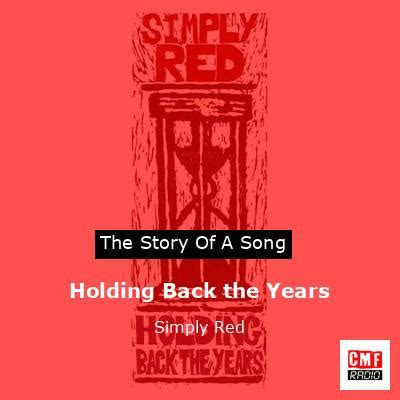  “Holding Back the Years” : A Song That Embraces Melancholy With Uplifting Groove